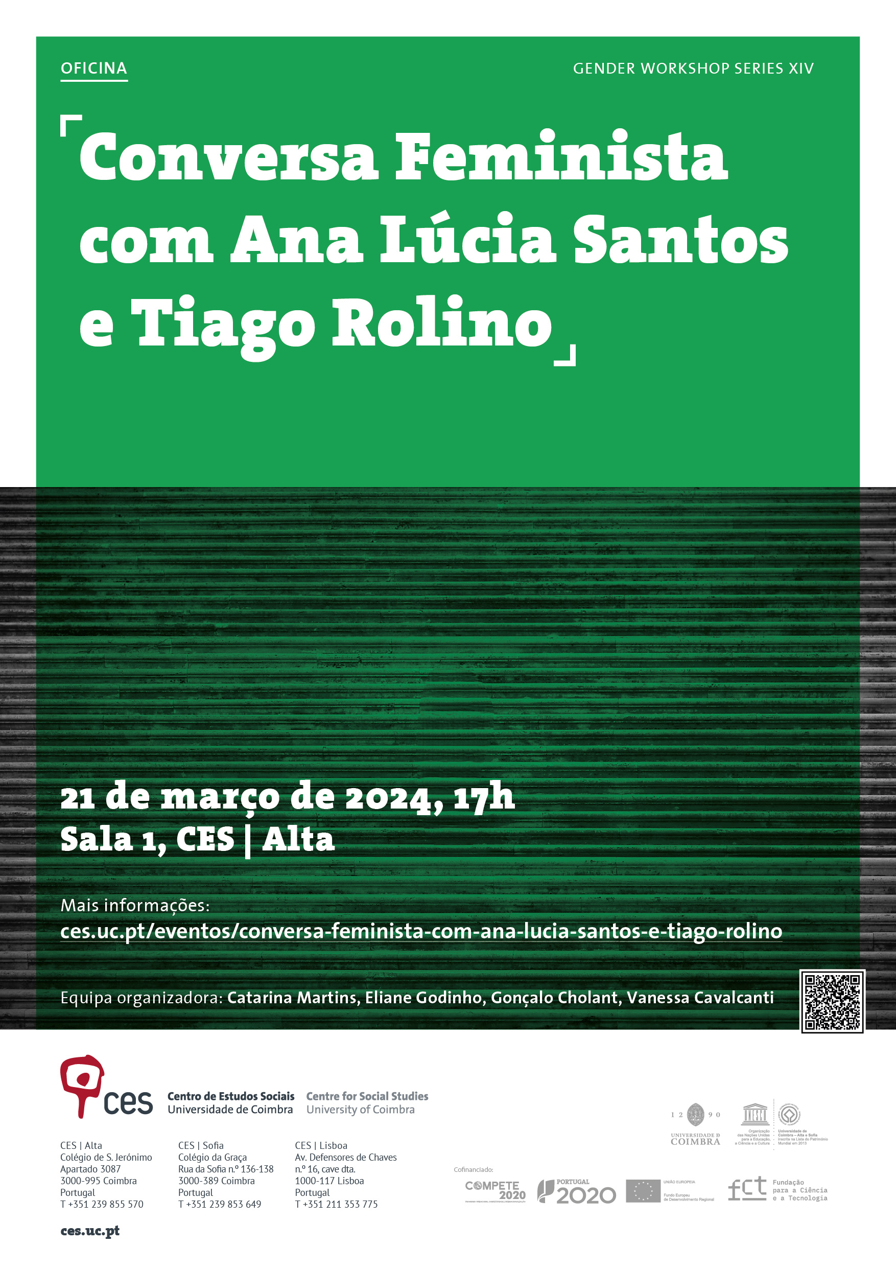 <em>Feminist Talk</em> with Ana Lúcia Santos and Tiago Rolino<span id="edit_44811"><script>$(function() { $('#edit_44811').load( "/myces/user/editobj.php?tipo=evento&id=44811" ); });</script></span>