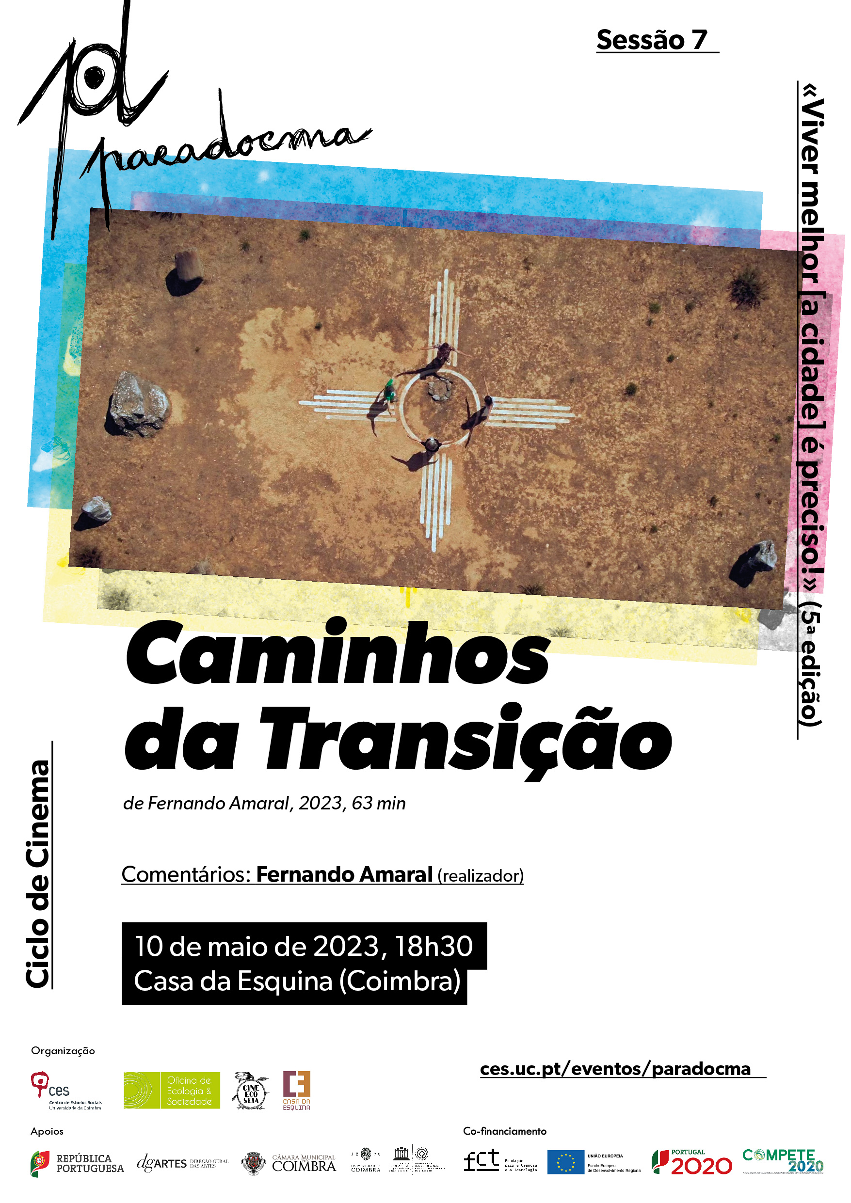 ParaDocma | Sessão 7: «Caminhos da Transição» de Fernando Amaral<span id="edit_45630"><script>$(function() { $('#edit_45630').load( "/myces/user/editobj.php?tipo=evento&id=45630" ); });</script></span>