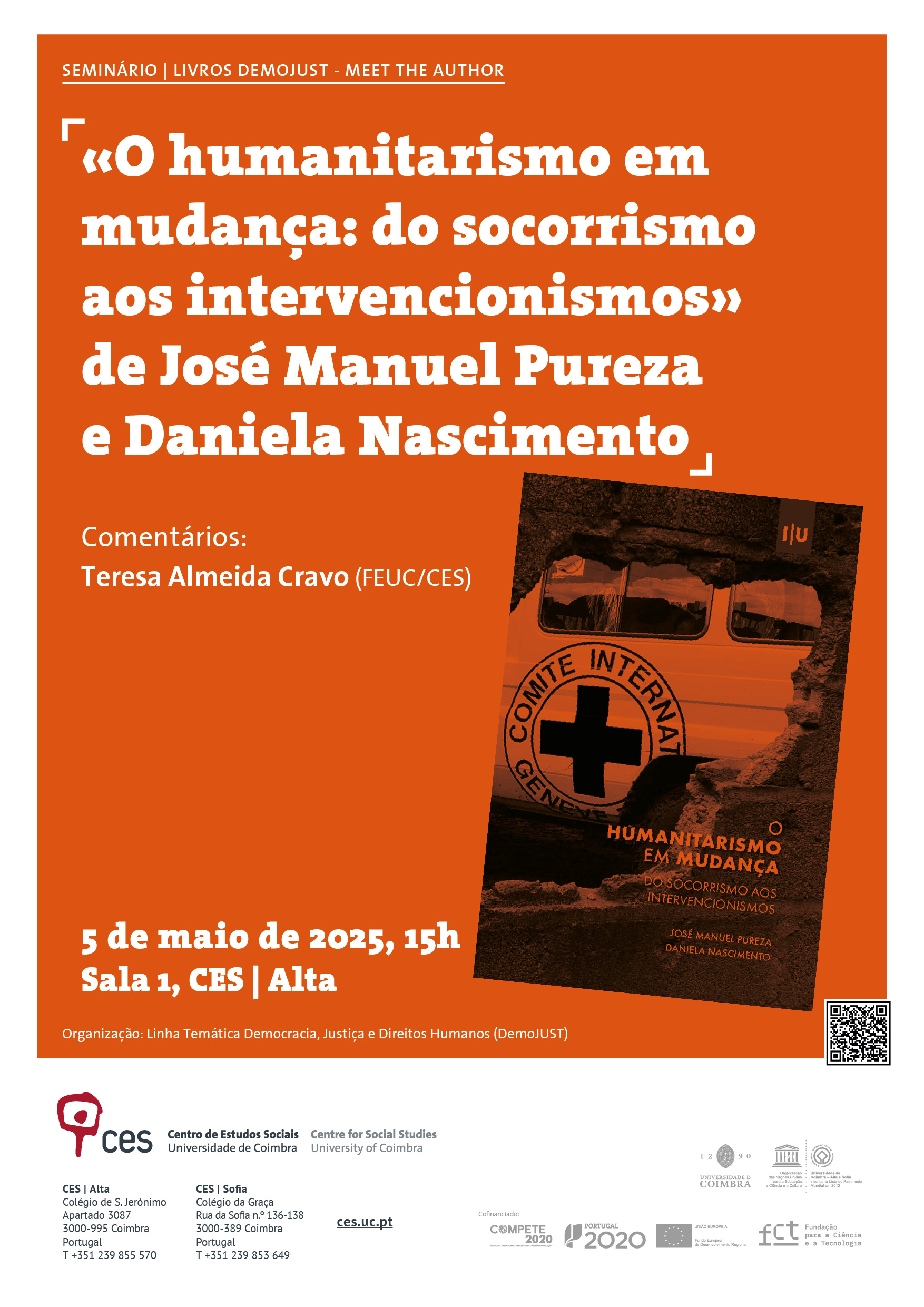 «O humanitarismo em mudança: do socorrismo aos intervencionismos» by José Manuel Pureza e Daniela Nascimento<span id="edit_47424"><script>$(function() { $('#edit_47424').load( "/myces/user/editobj.php?tipo=evento&id=47424" ); });</script></span>