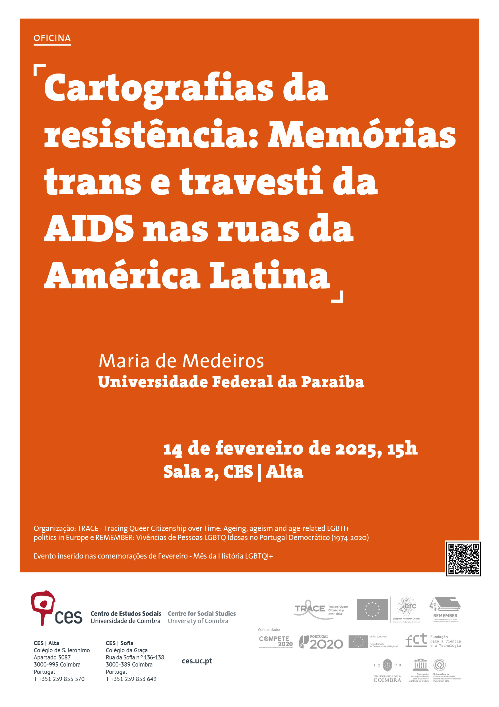 Cartografias da resistência: Memórias trans e travesti da AIDS nas ruas da América Latina<span id="edit_47531"><script>$(function() { $('#edit_47531').load( "/myces/user/editobj.php?tipo=evento&id=47531" ); });</script></span>