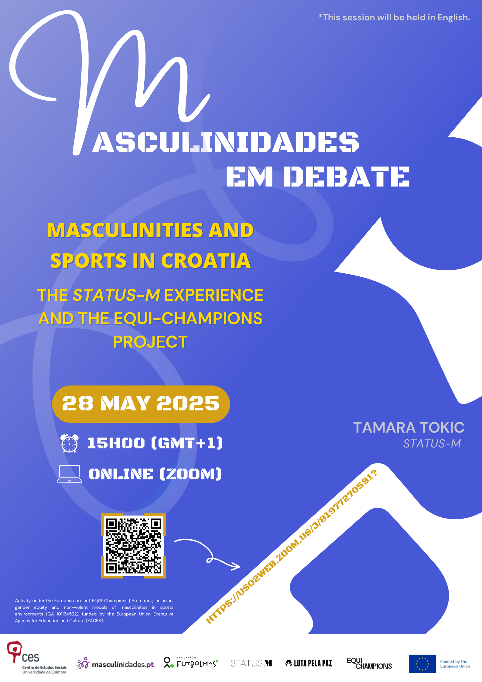 Masculinidades e desporto na Cro&aacute;cia. A experi&ecirc;ncia da <em>Status-M</em> e o projeto <em>EQUI-Champions</em><span id="edit_47865"><script>$(function() { $('#edit_47865').load( "/myces/user/editobj.php?tipo=evento&id=47865" ); });</script></span>
