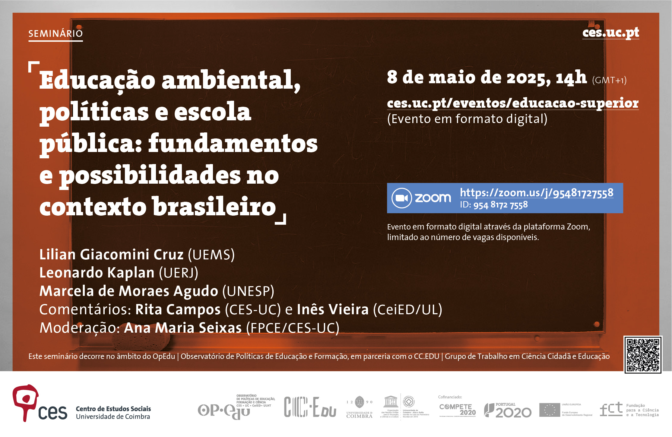 Environmental education, policies and public schools: foundations and possibilities in the Brazilian context <span id="edit_47882"><script>$(function() { $('#edit_47882').load( "/myces/user/editobj.php?tipo=evento&id=47882" ); });</script></span>