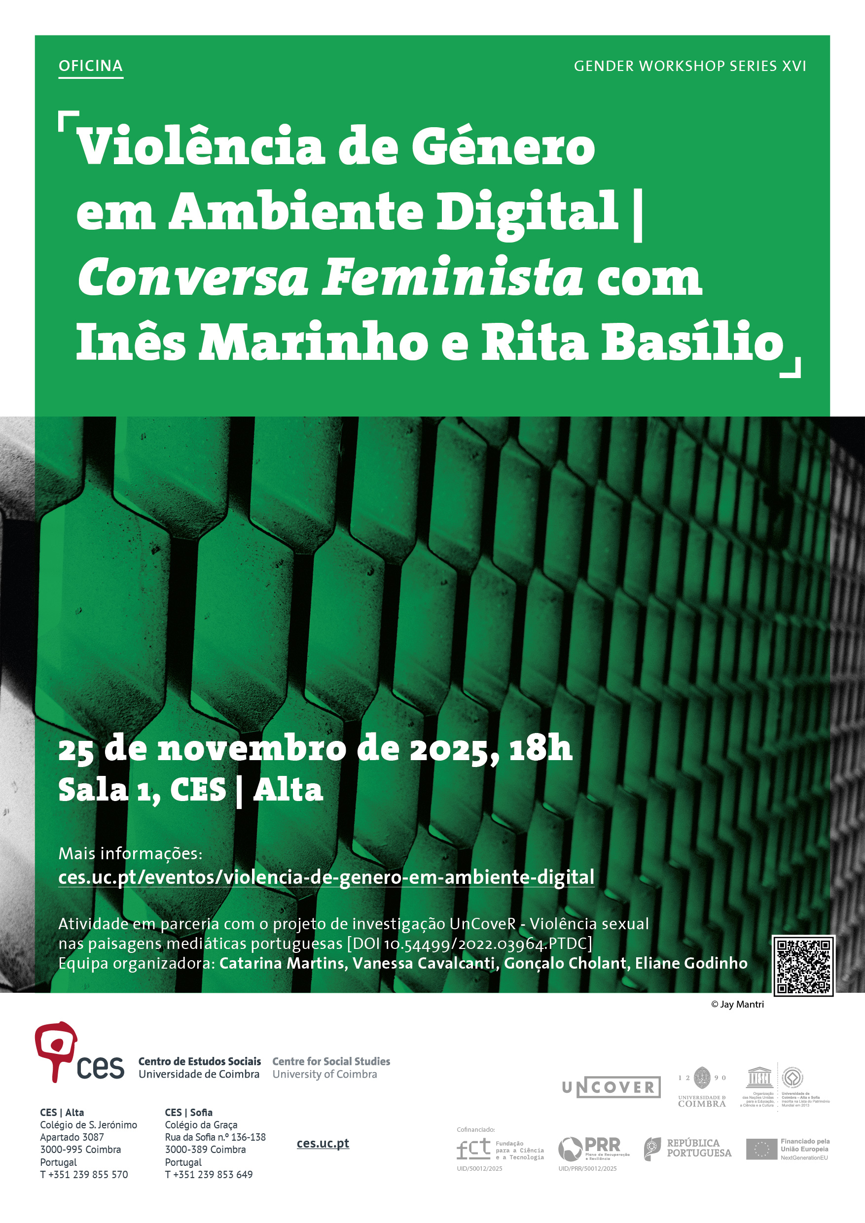 Gender-based Violence in the Digital Environment | <em>Feminist Talk </em>with Inês Marinho and Rita Basílio <span id="edit_48726"><script>$(function() { $('#edit_48726').load( "/myces/user/editobj.php?tipo=evento&id=48726" ); });</script></span>