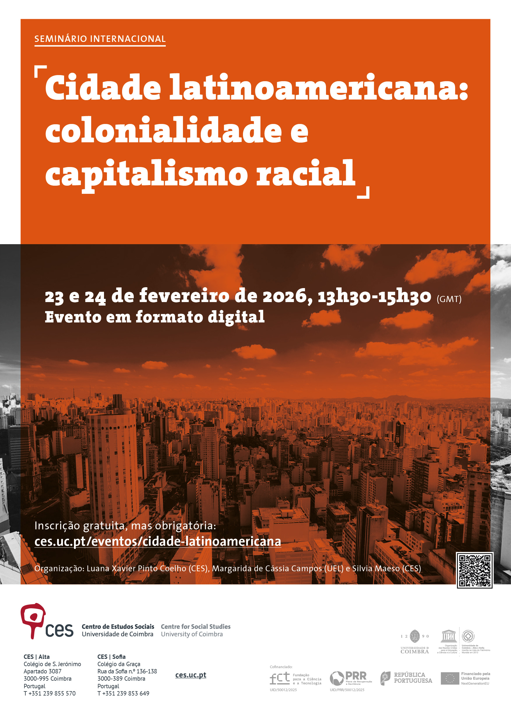 Cidade latinoamericana: colonialidade e capitalismo racial<span id="edit_48797"><script>$(function() { $('#edit_48797').load( "/myces/user/editobj.php?tipo=evento&id=48797" ); });</script></span>