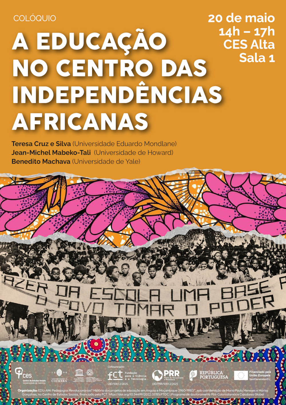 A Educa&ccedil;&atilde;o no centro das Independ&ecirc;ncias Africanas&nbsp;&nbsp;<span id="edit_49323"><script>$(function() { $('#edit_49323').load( "/myces/user/editobj.php?tipo=evento&id=49323" ); });</script></span>
