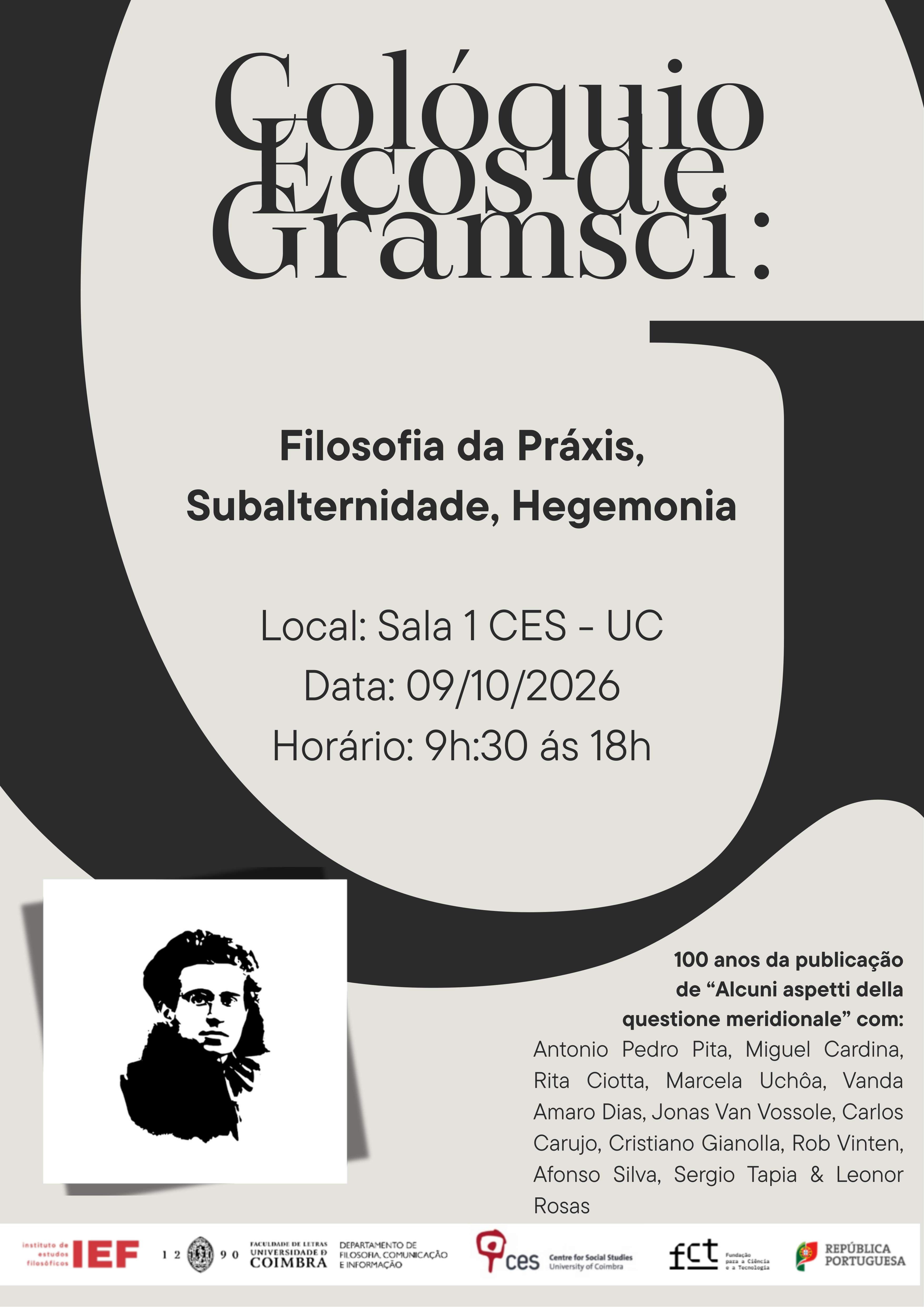 ECHOES OF GRAMSCI - Philosophy of praxis, subalternity, hegemony<span id="edit_50006"><script>$(function() { $('#edit_50006').load( "/myces/user/editobj.php?tipo=evento&id=50006" ); });</script></span>