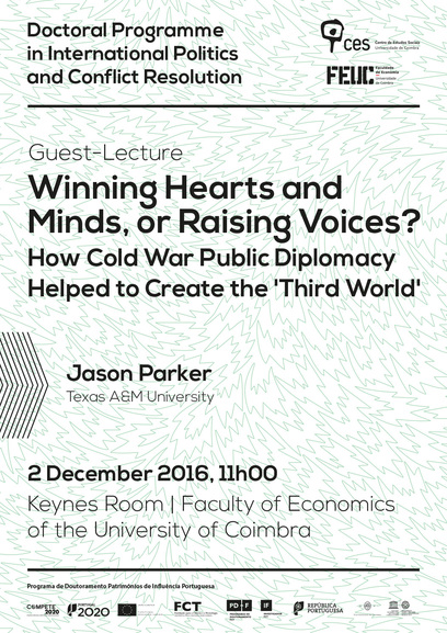 Winning Hearts and Minds, or Raising Voices?  How Cold War Public Diplomacy Helped to Create the "Third World"<span id="edit_15483"><script>$(function() { $('#edit_15483').load( "/myces/user/editobj.php?tipo=evento&id=15483" ); });</script></span>