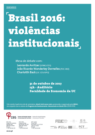 Brazil 2016: institutional violences<span id="edit_18244"><script>$(function() { $('#edit_18244').load( "/myces/user/editobj.php?tipo=evento&id=18244" ); });</script></span>