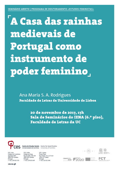 A Casa das rainhas medievais de Portugal como instrumento de poder feminino <span id="edit_18500"><script>$(function() { $('#edit_18500').load( "/myces/user/editobj.php?tipo=evento&id=18500" ); });</script></span>