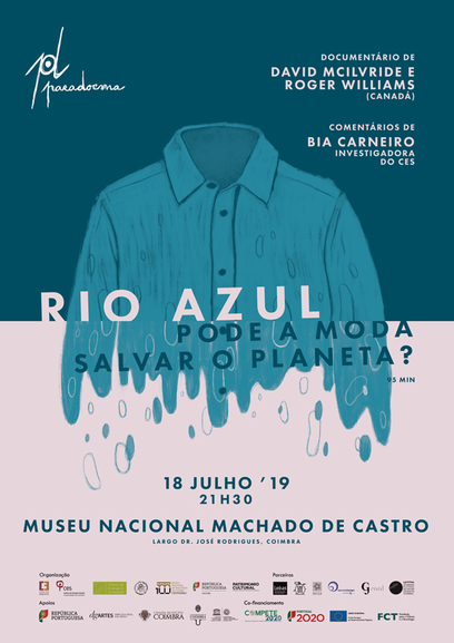 «Rio Azul: pode a moda salvar o planeta?» de David McIlvride e  Roger Williams <span id="edit_25849"><script>$(function() { $('#edit_25849').load( "/myces/user/editobj.php?tipo=evento&id=25849" ); });</script></span>