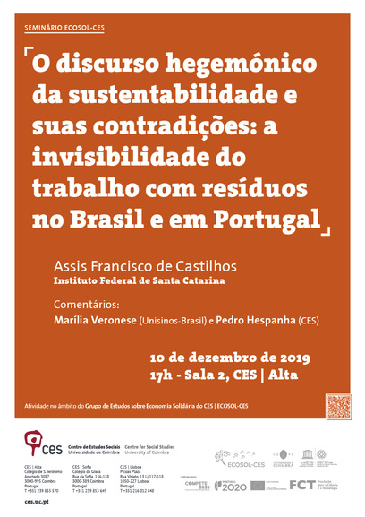 O discurso hegemónico da sustentabilidade e suas contradições: a invisibilidade do trabalho com resíduos no Brasil e em Portugal.<span id="edit_26740"><script>$(function() { $('#edit_26740').load( "/myces/user/editobj.php?tipo=evento&id=26740" ); });</script></span>