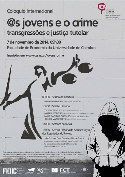 Youngsters and crime: transgressions and juvenile justice<span id="edit_8946"><script>$(function() { $('#edit_8946').load( "/myces/user/editobj.php?tipo=evento&id=8946" ); });</script></span>